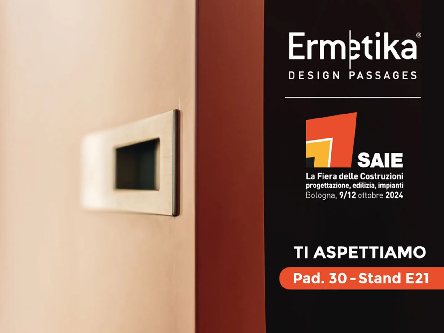 Ermetika presente al SAIE 2024: tante novità per cantieri e interior design