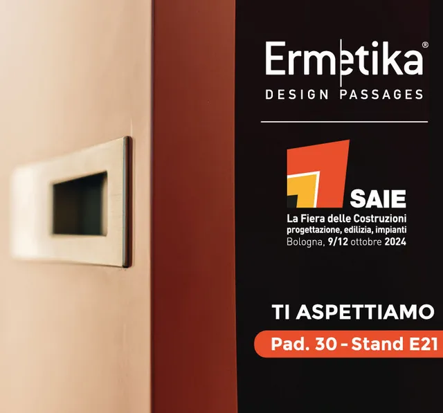 Ermetika presente al SAIE 2024: tante novità per cantieri e interior design